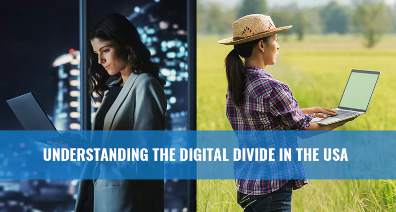 Understanding the Digital Divide in the USA