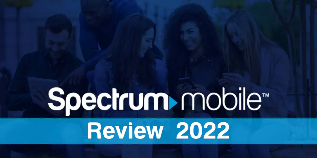 Spectrum Mobile Review 2022