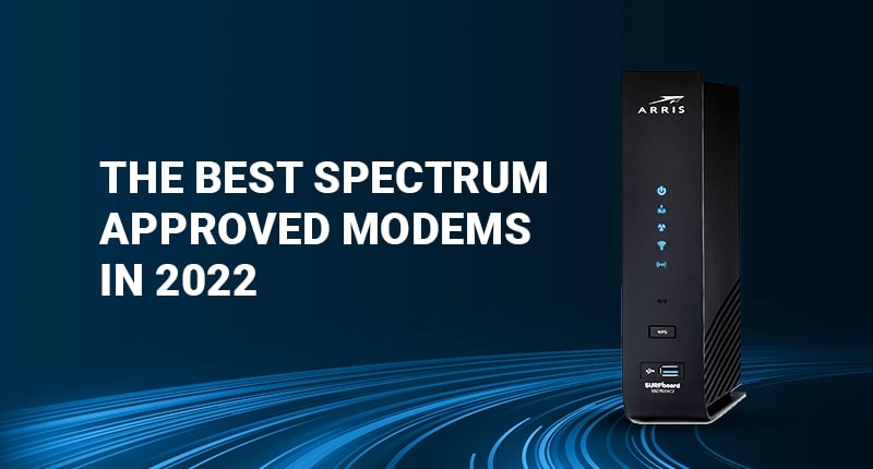 oplukker marmor nøjagtigt Spectrum Approved Modem | Best Modems for Spectrum in 2023
