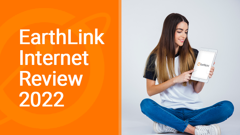 EarthLink Internet Review 2022