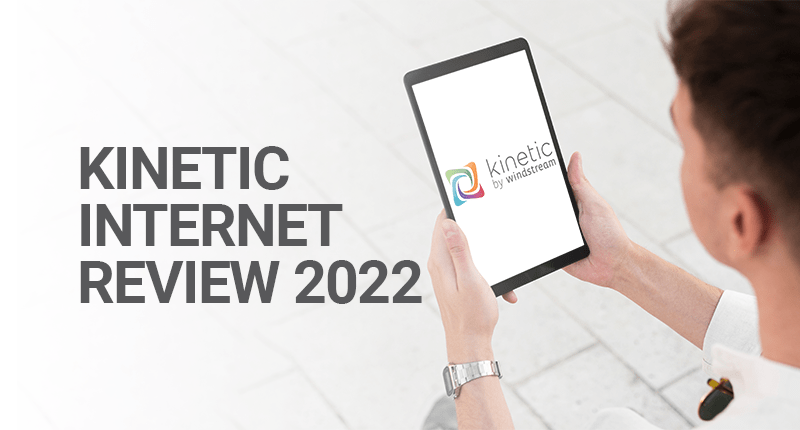 Kinetic Internet Review 2022