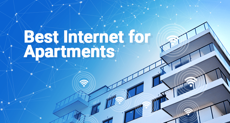 Best Internet for Apartments