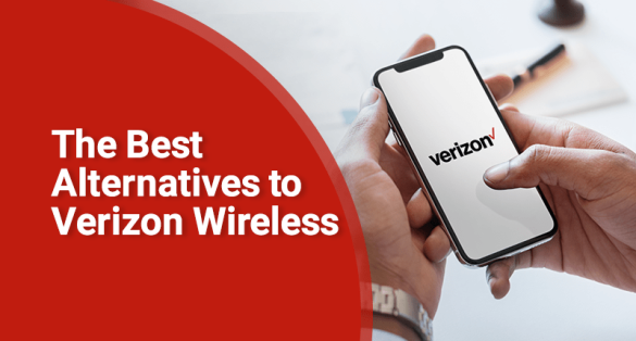 Alternatives to Verizon Wireless