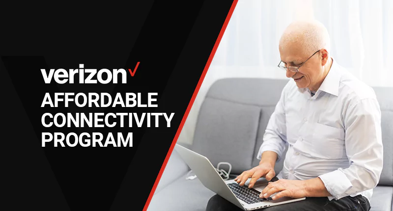 Verizon ACP : Save up to $30/mo with the Affordable Connectivity Program