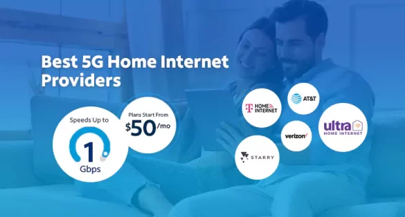 5G Home Internet Providers