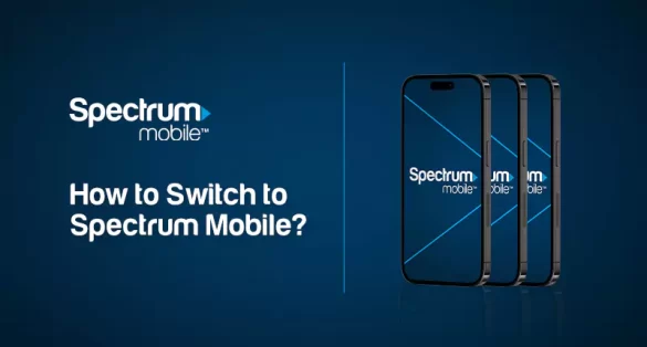 Switch to Spectrum Mobile