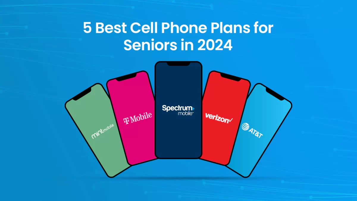 5 Best Cell Phone Plans for Seniors in 2024