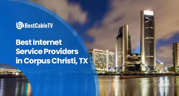 internet service provider in Corpus Christi